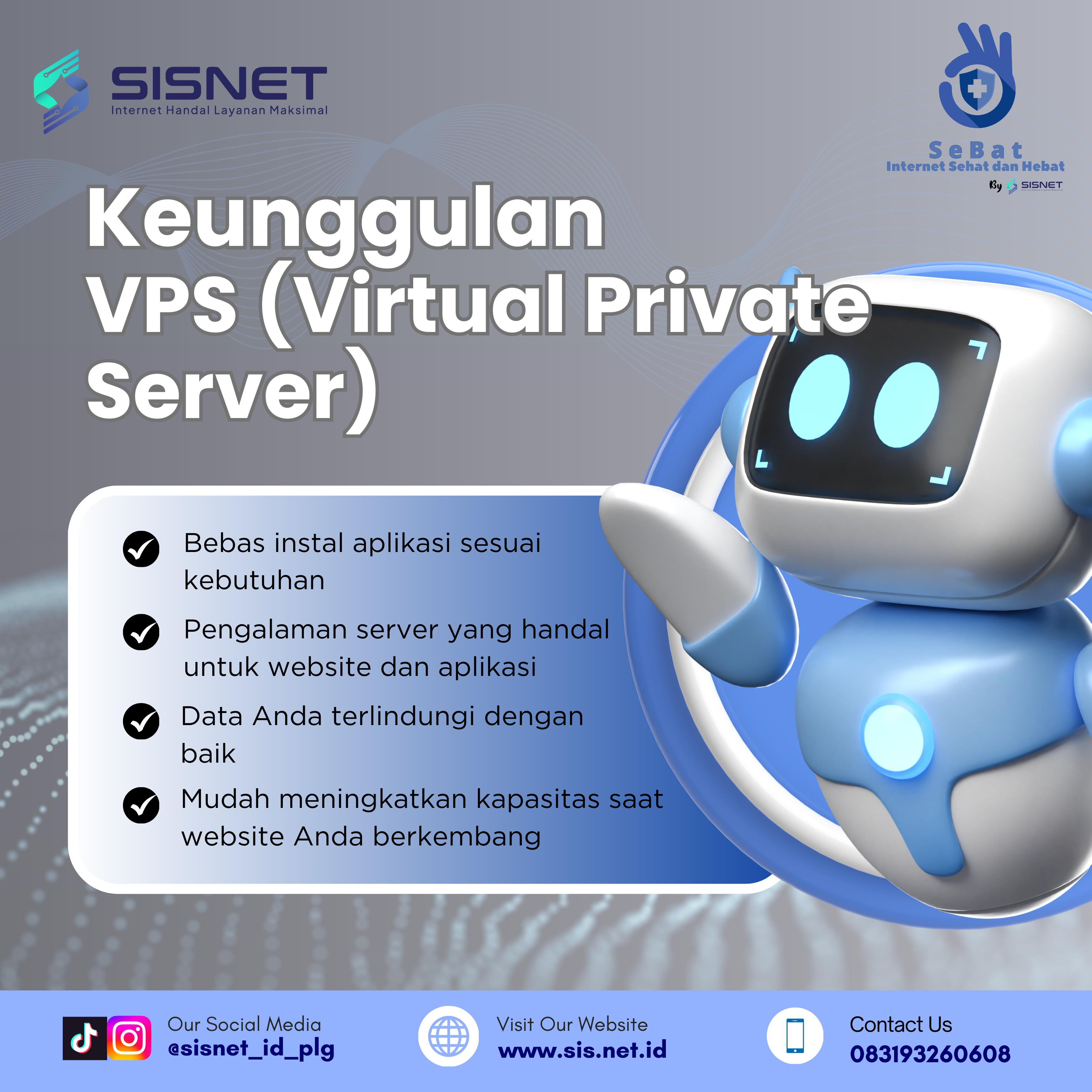 Keunggulan VPS (Virtual Private Server)