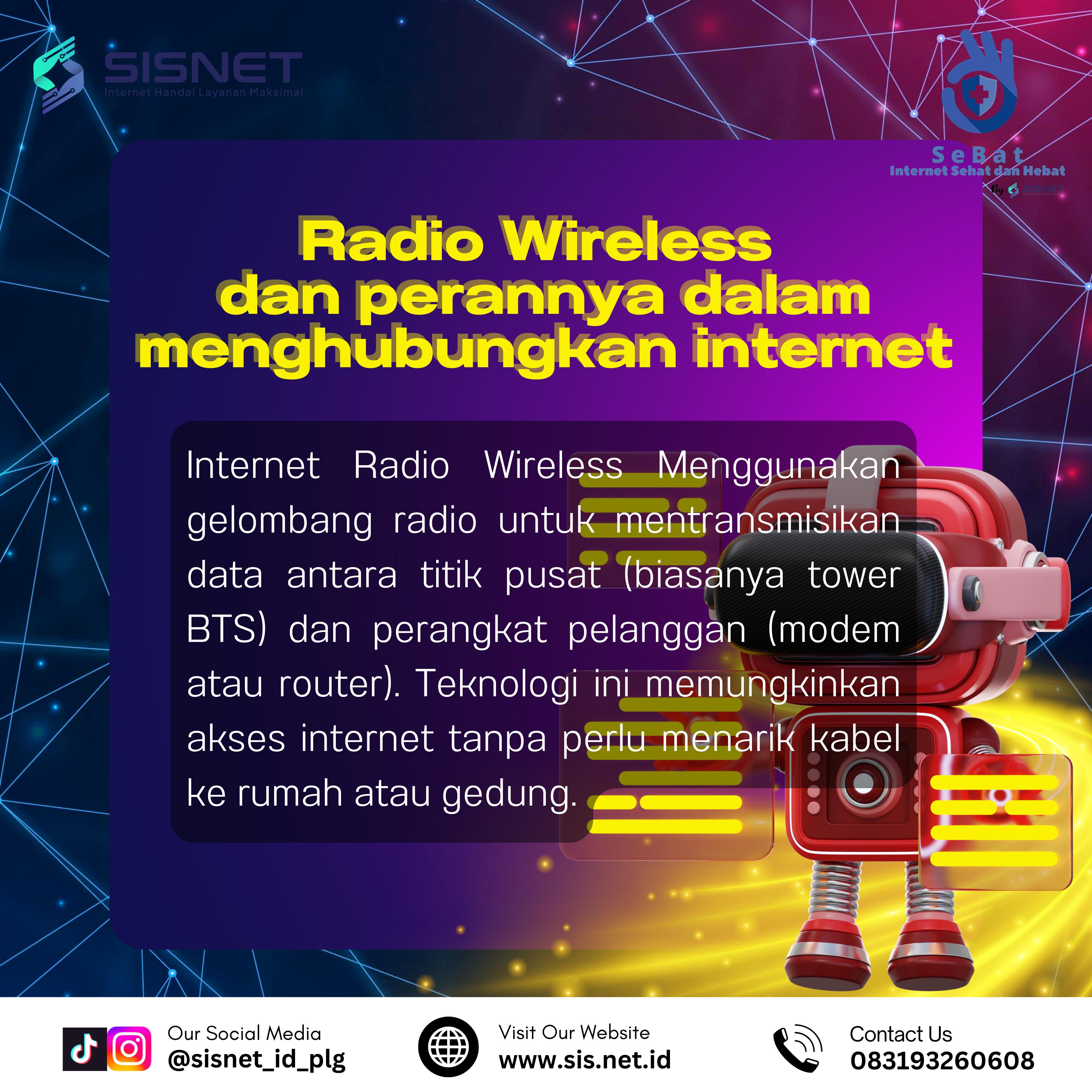 Radio Wireless dan perannya dalam menghubungkan internet