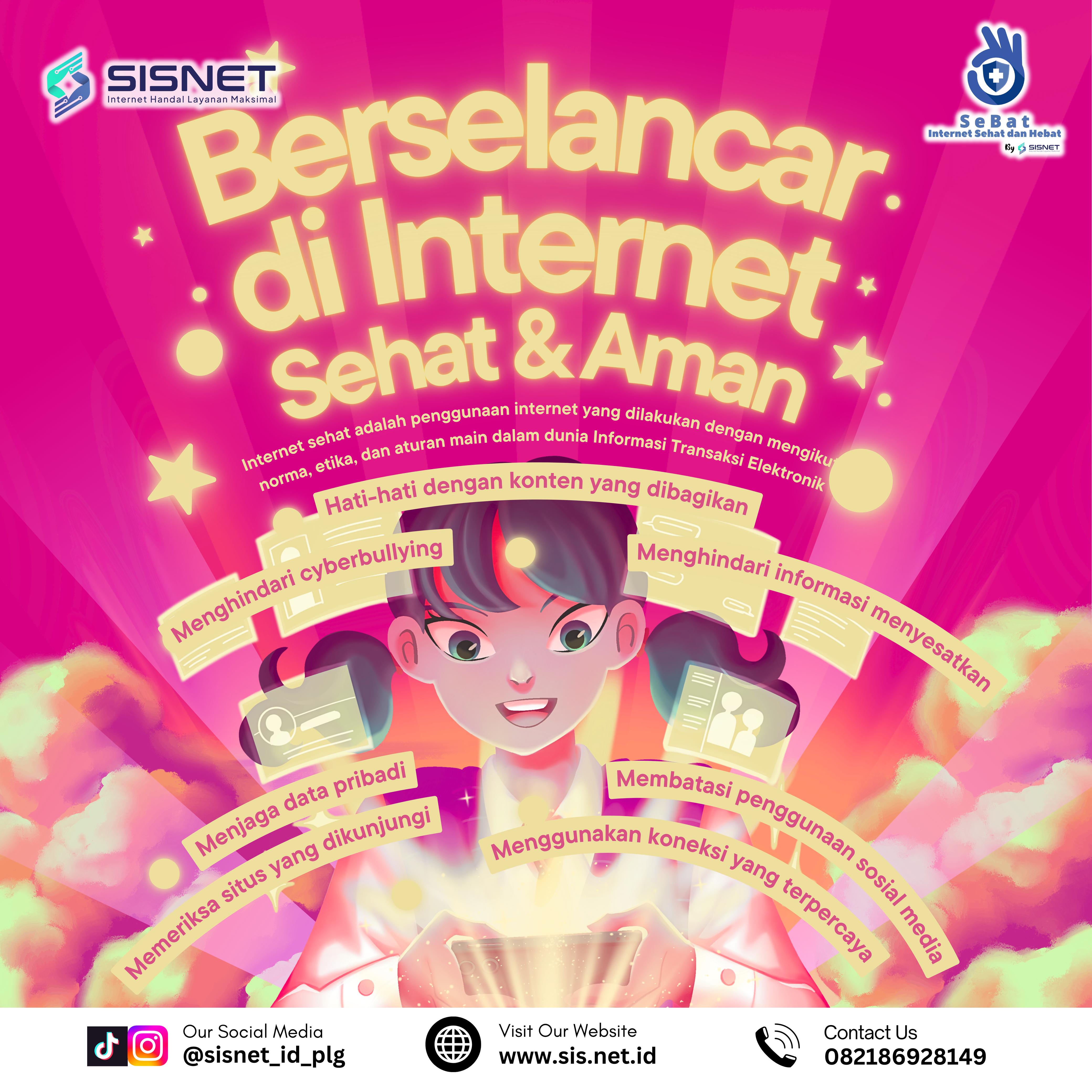 Berselancar di Internet Sehat dan Aman