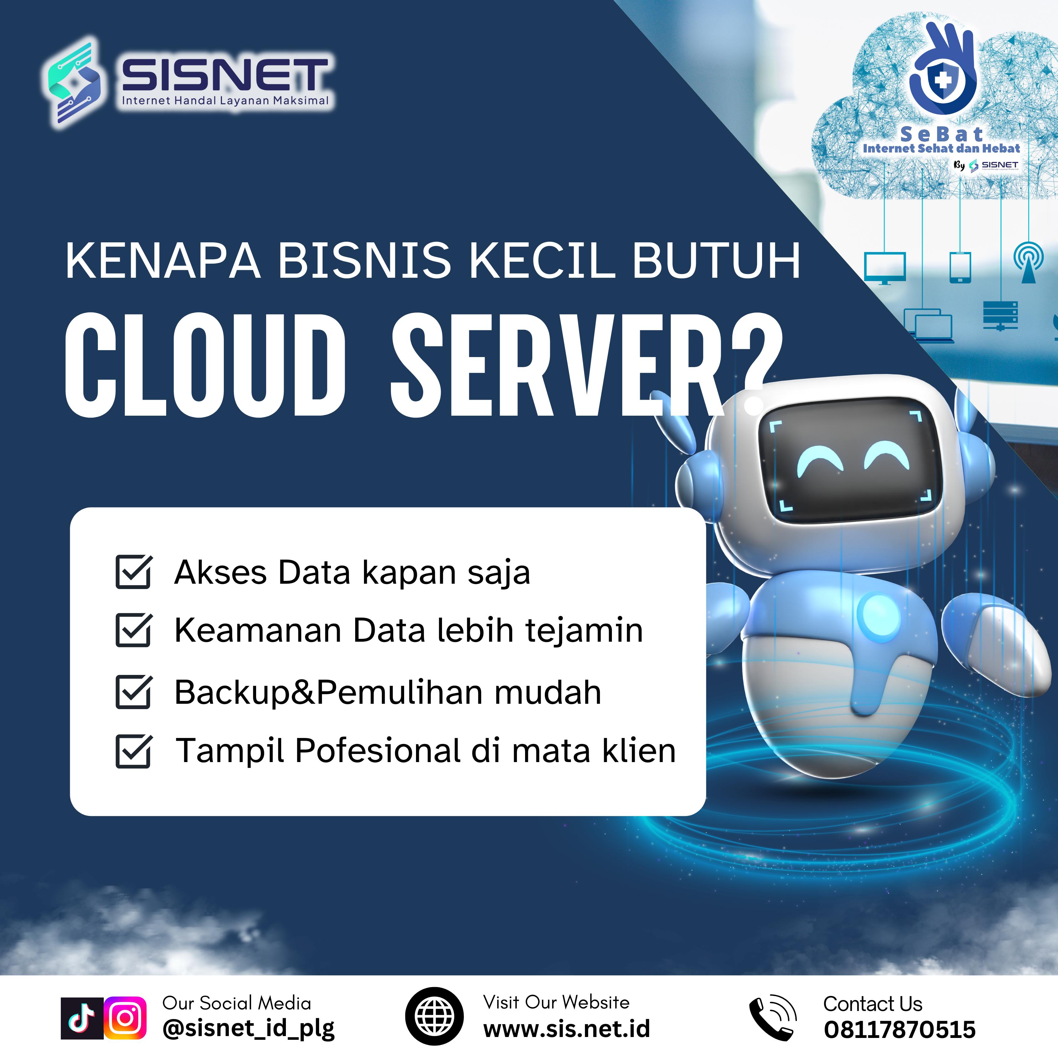 Kenapa Bisnis Kecil Butuh Cloud Sever?
